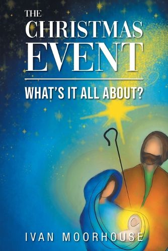 Cover image for The Christmas Event: What's it all about?