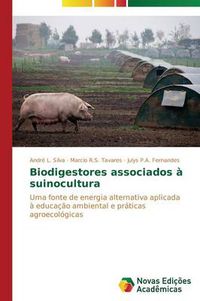 Cover image for Biodigestores associados a suinocultura