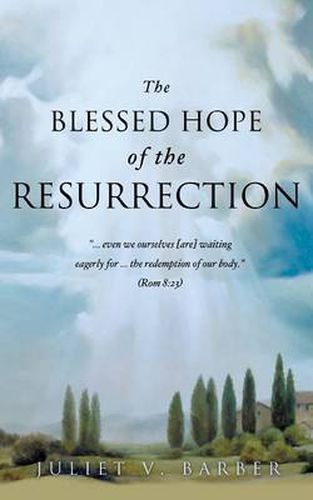 Cover image for The Blessed Hope of the Resurrection