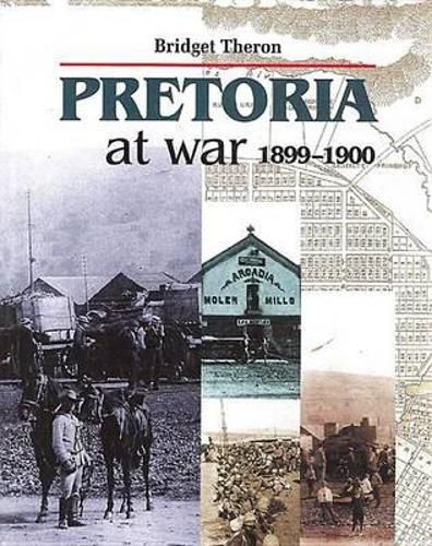 Cover image for Pretoria at War 1899 1900