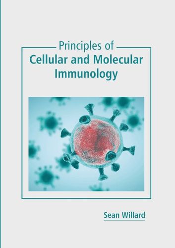 Cover image for Principles of Cellular and Molecular Immunology