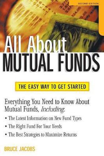 Cover image for All About Mutual Funds, Second Edition