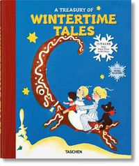Cover image for A Treasury of Wintertime Tales. 13 Tales from Snow Days to Holidays
