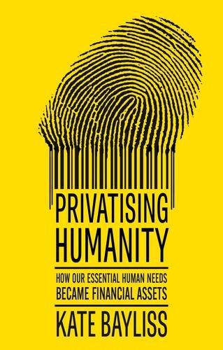 Cover image for Privatising Humanity