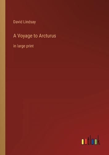 A Voyage to Arcturus