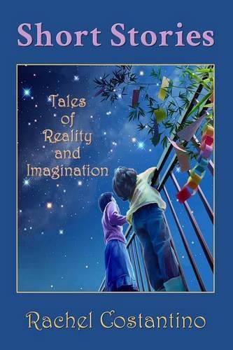 Cover image for Short Stories: Tales of Reality and Imagination