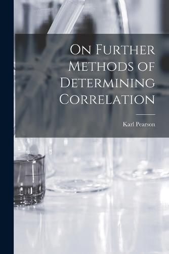 Cover image for On Further Methods of Determining Correlation