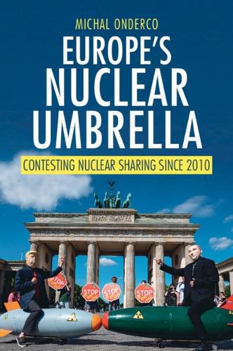 Cover image for Europe's Nuclear Umbrella