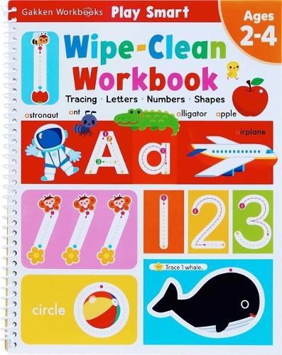 Play Smart Wipe-Clean Workbook Ages 2-4: Tracing, Letters, Numbers, Shapes