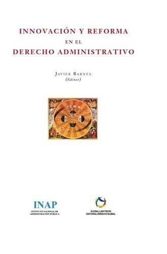 Cover image for Innovacion y Reforma en el Derecho Administrativo.
