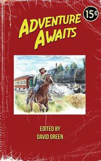 Cover image for Adventure Awaits: Volume 1