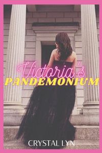 Cover image for Victorias Pandemonium