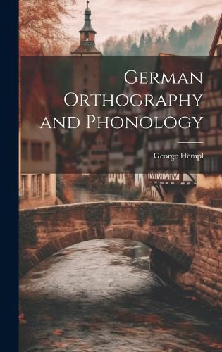 Cover image for German Orthography and Phonology