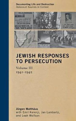 Cover image for Jewish Responses to Persecution: 1941-1942