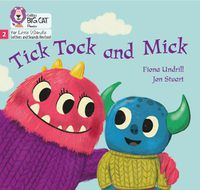 Cover image for Tick Tock and Mick: Phase 2 Set 3