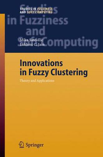 Cover image for Innovations in Fuzzy Clustering: Theory and Applications