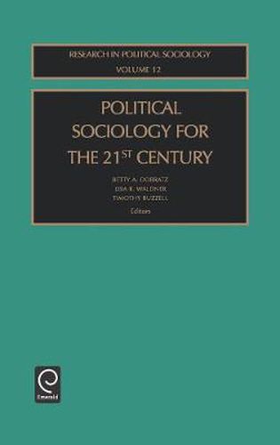 Cover image for Political Sociology for the 21st Century