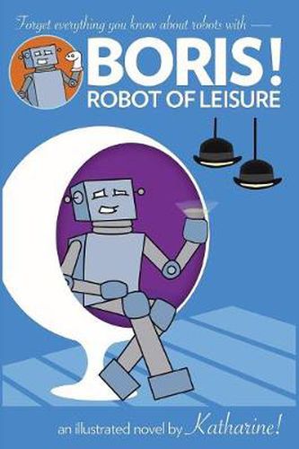 Cover image for BORIS! Robot of Leisure
