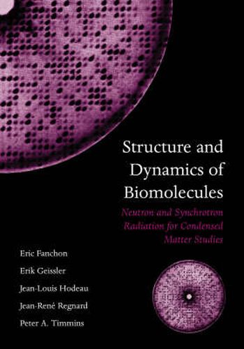 Structure and Dynamics of Biomolecules: Neutron and Synchrotron Radiation for Condensed Matter Studies