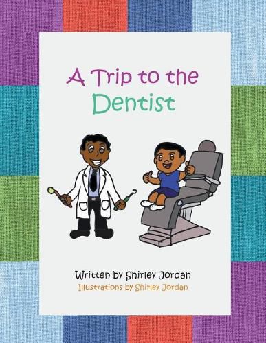 A Trip to the Dentist