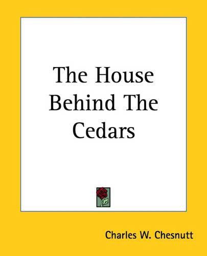 The House Behind The Cedars