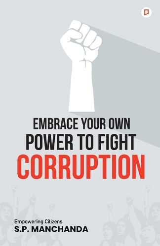 Cover image for Embrace Your Own Power to Fight Corruption