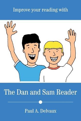 Cover image for Improve Your Reading with The Dan and Sam Reader