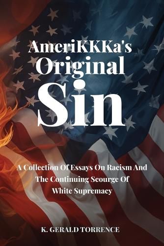 Cover image for AmeriKKKa's Original Sin