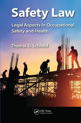 Cover image for Safety Law: Legal Aspects in Occupational Safety and Health