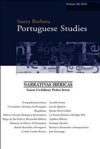 Cover image for Narrativas Ibericas: Santa Barbara Portuguese Studies 11