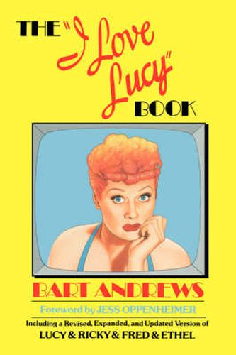 Cover image for The I Love Lucy  Book