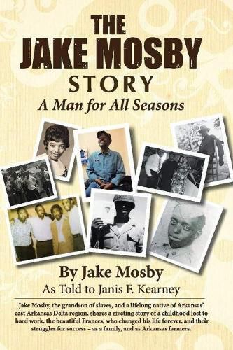 Cover image for The Jake Mosby Story: A Man for All Seasons