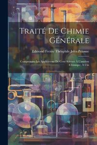 Cover image for Traite de Chimie Generale