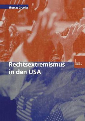 Cover image for Rechtsextremismus in Den USA