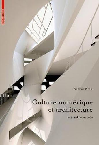 Cover image for Culture numerique et architecture: Une introduction