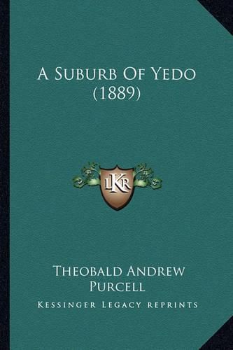 A Suburb of Yedo (1889)