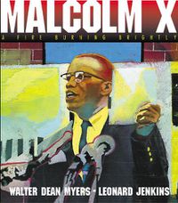 Cover image for Malcolm X: A Fire Burning Brightly