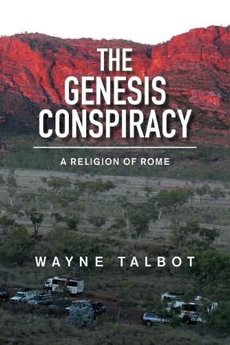 Cover image for The Genesis Conspiracy: A Religion of Rome