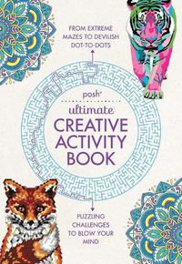 Cover image for Posh Ultimate Creative Activity Book