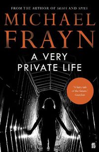 Cover image for A Very Private Life