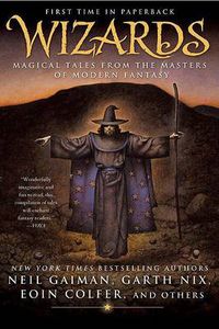 Cover image for Wizards: Magical Tales from the Masters of Modern Fantasy