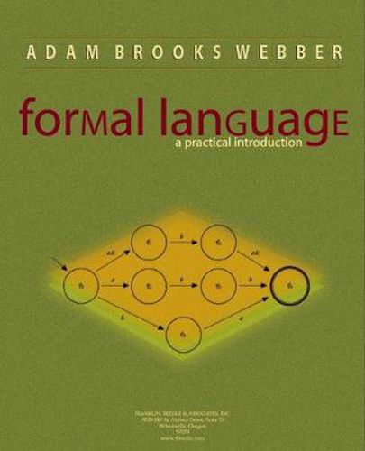 Formal Language: A Practical Introduction