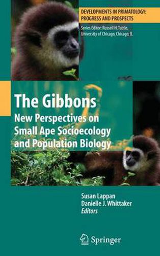 Cover image for The Gibbons: New Perspectives on Small Ape Socioecology and Population Biology