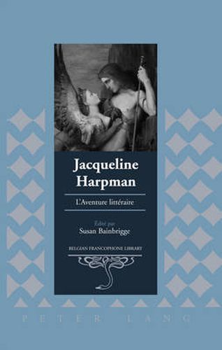 Jacqueline Harpman: L'Aventure Litteraire