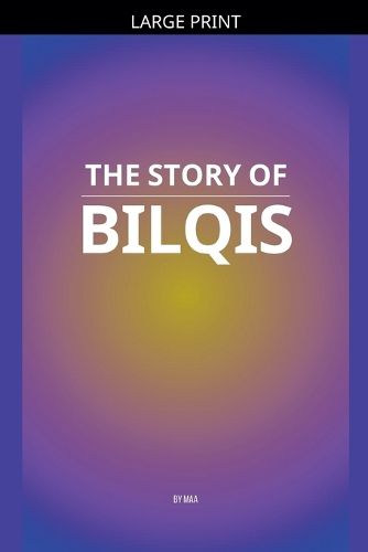 Cover image for The Story of Bilqis