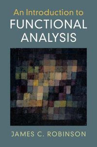 Cover image for An Introduction to Functional Analysis