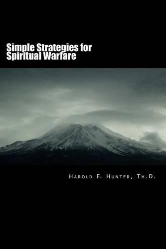 Cover image for Simple Strategies for Spiritual Warfare