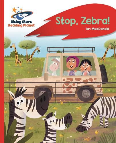 Cover image for Reading Planet - Stop, Zebra! - Red A: Rocket Phonics