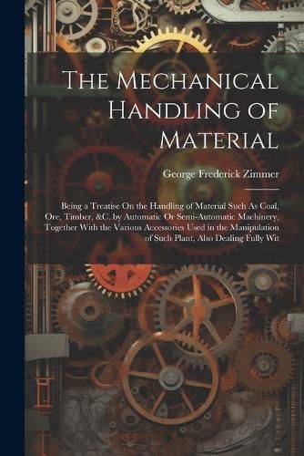 Cover image for The Mechanical Handling of Material