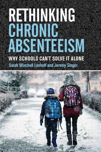 Rethinking Chronic Absenteeism